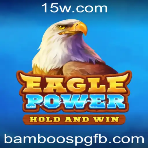 Descubra EaglePower: O Jogo de Estratégia Revolucionário Impulsionado por 'bamboospg'